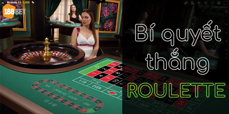 Cách Chơi Roulette Tại 188BET: Luật Chơi, Mẹo Cược Khôn Ngoan