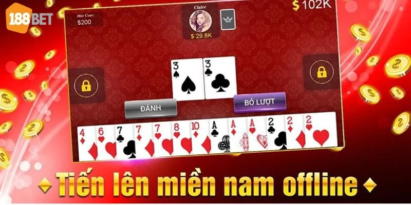 Cách Chơi Tiến Lên Miền Nam 188BET Giúp Bet Thủ Về Bờ Rực Rỡ