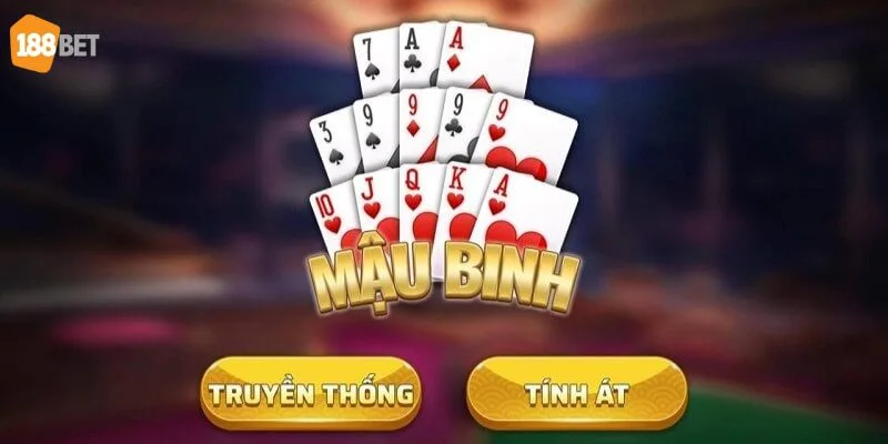 Cách Xếp Bài Mậu Binh Giúp Bet Thủ 188BET Kiểm Soát Lối Chơi