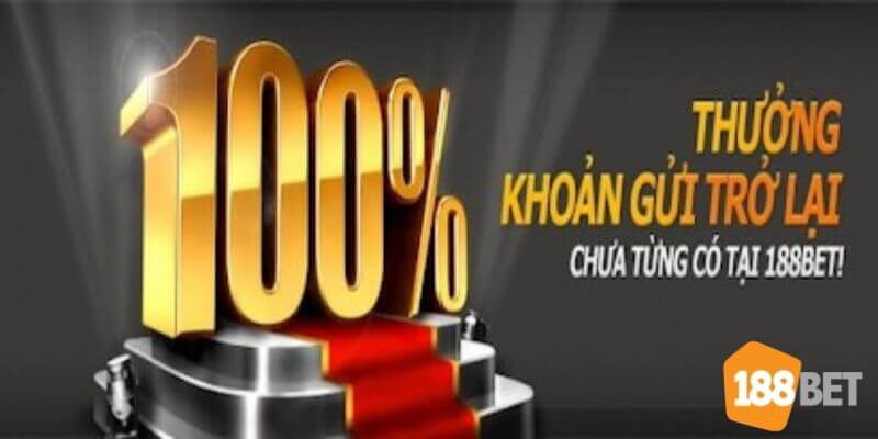 Khuyến Mãi 188Bet - Nhận Ưu Đãi Cực Khủng Cho Hội Viên Hoản thưởng 100% - khuyến mãi cực khủng dành cho bet thủ.